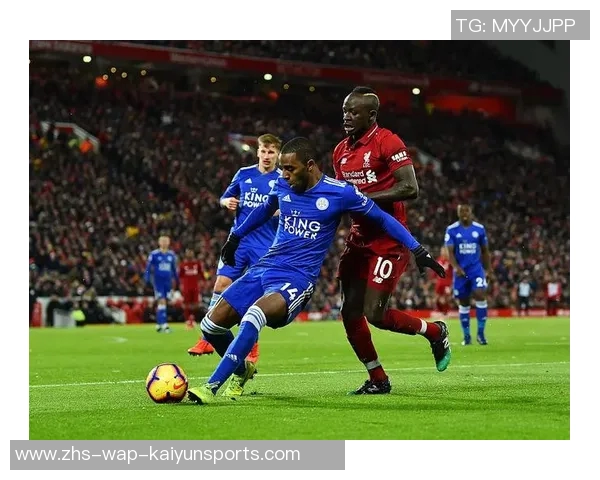 莱斯特城与利物浦精彩对决直播信息及观看指南分享